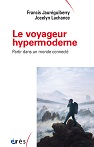 Voyageur hypermoderne